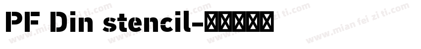 PF Din stencil字体转换